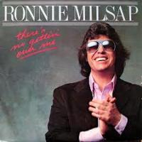 Ronnie Milsap - There's No Gettin' Over Me